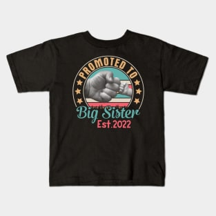 Hand Touch Hand Promoted To Big Sister Est 2022 Happy To Me Kids T-Shirt